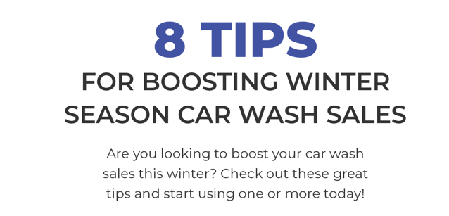 8 Tips for Boosting Winter Season Car Wash Sales